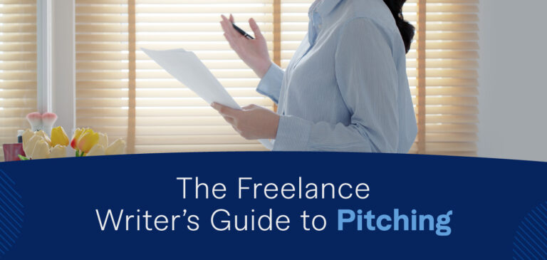 The Freelance Writer's Guide to Pitching