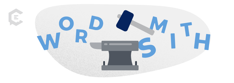 Playing with this word: Wordsmith.