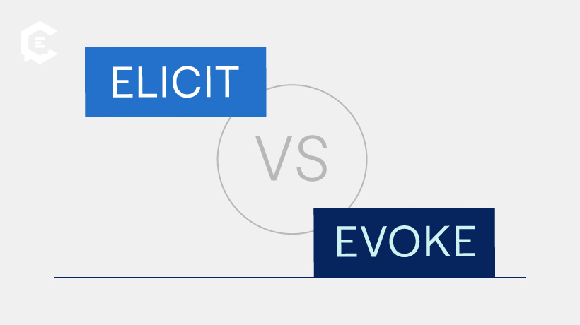 Elicit vs. evoke: learn definitions and see word usage examples.