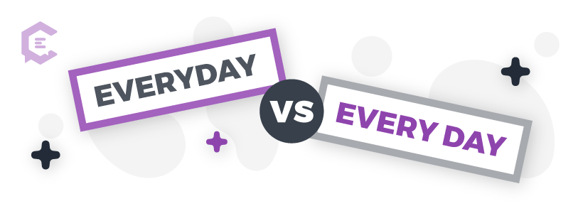 Common grammar mistakes you might be making: everyday vs. every day