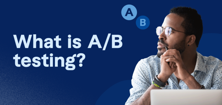 What Is A/B Testing?