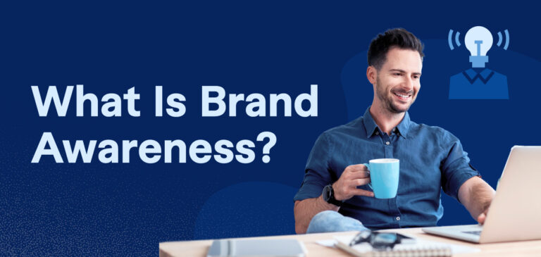 What Is Brand Awareness?
