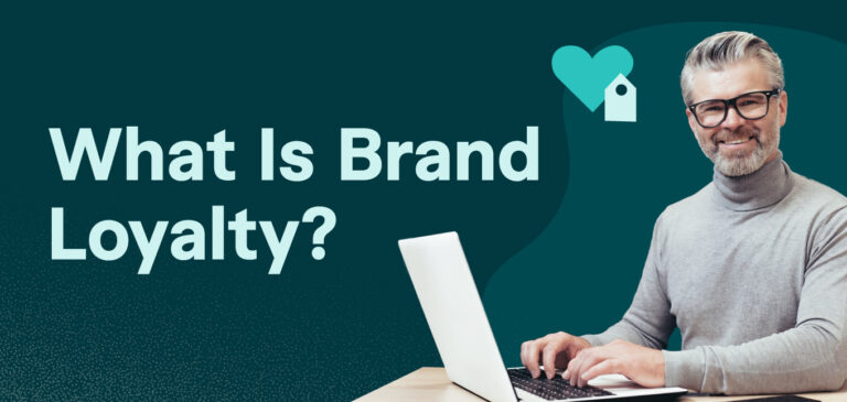 What Is Brand Loyalty?