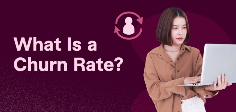 What Is a Churn Rate?