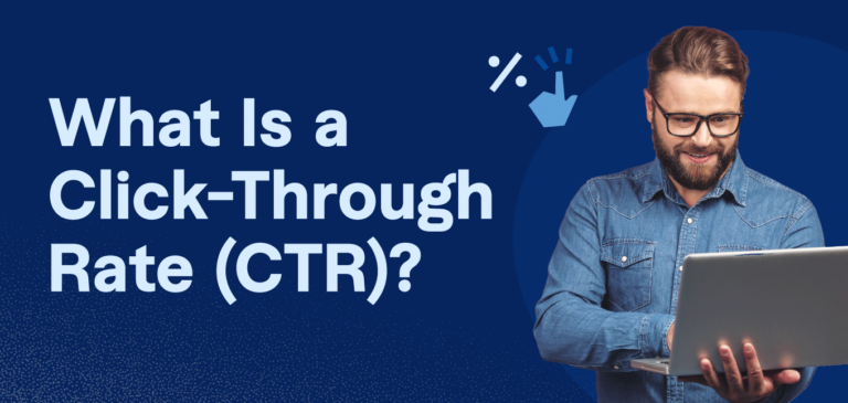 What Is a Click-Through Rate (CTR)?