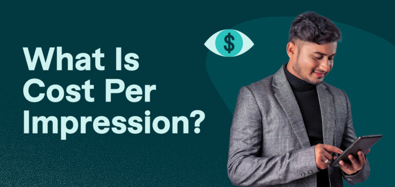 What Is Cost Per Impression?