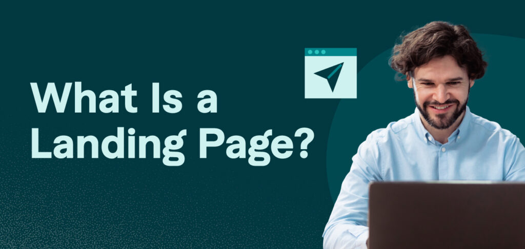 What Is a Landing Page?