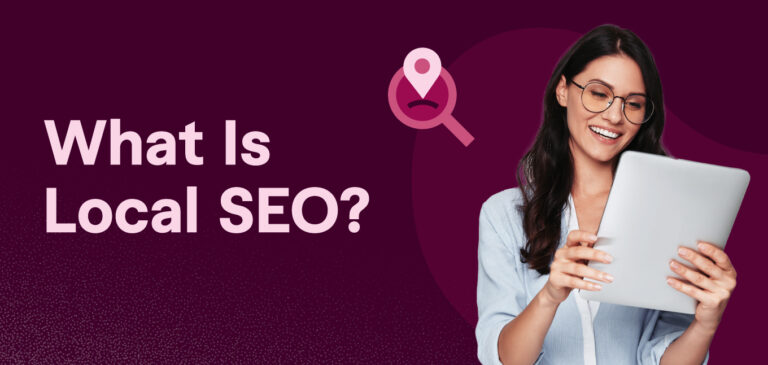 What Is Local SEO?