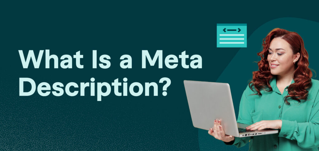What Is a Meta Description?