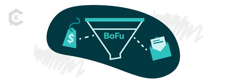 What is bottom-of-funnel (BoFu) marketing?