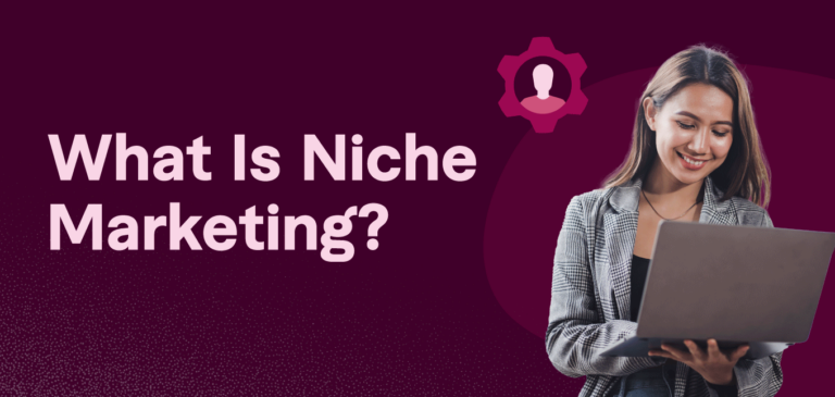 What Is Niche Marketing?