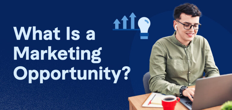 What Is a Marketing Opportunity?