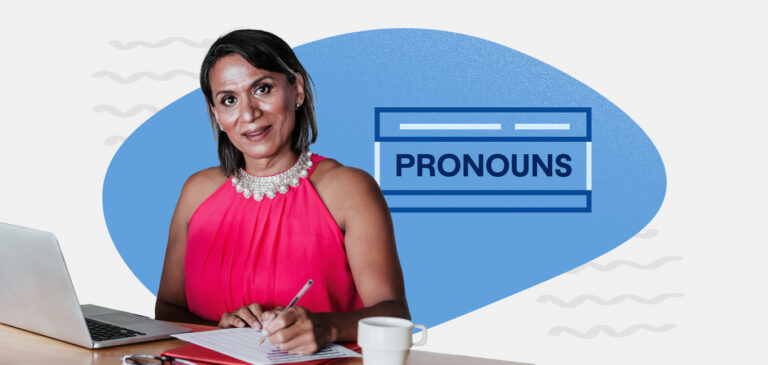 How to Use Pronouns With an Inclusive Mindset