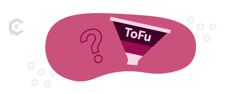 What is top-of-funnel marketing?