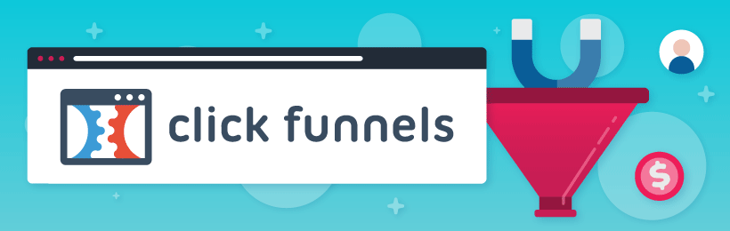 The top 20 lead generation tools: ClickFunnels