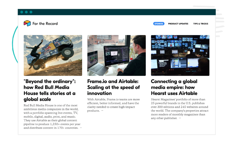 Airtable’s Stories blog category offers real-world customer experiences.