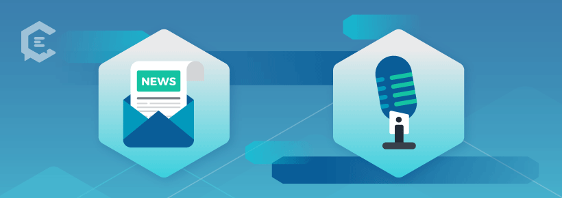 Types of content: Newsletters and podcasts