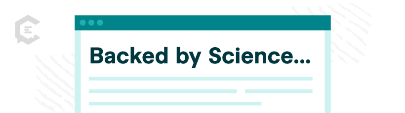 Headline Framework 1: Backed by Science