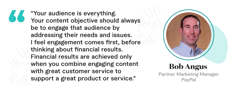 PayPal's Partner Marketing Manager Bob Angus talks about your target audience.