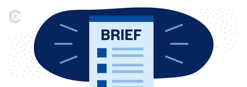 Impact of a Well-Constructed Brief