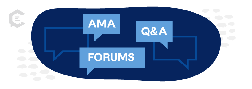 Interactive content: AMAs, forums, and Q&A sessions