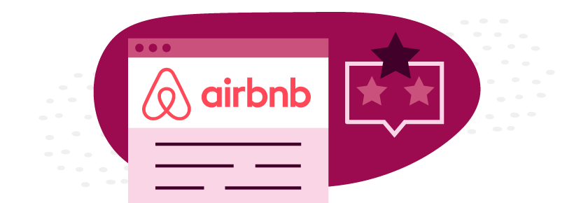 Airbnb assigns a "Superhost" badge to hosts with exceptional reviews and ratings.