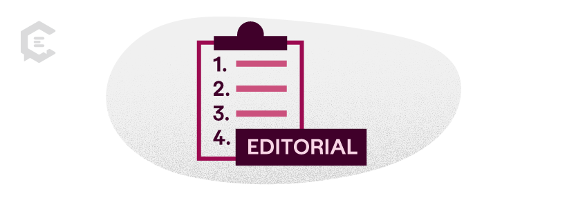 Why are editorial guidelines important?