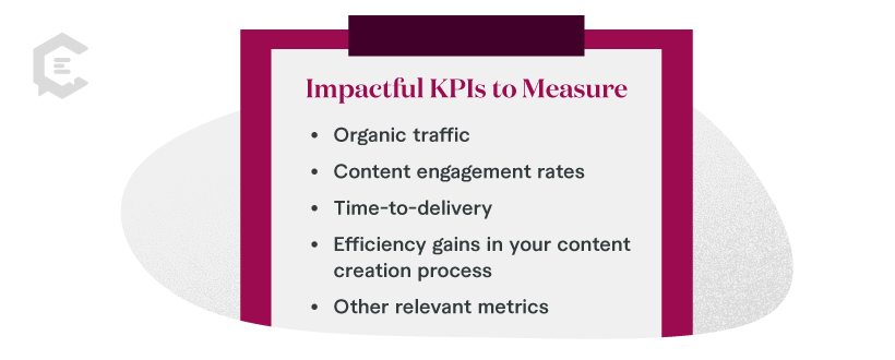 Impactful KPIs to measure