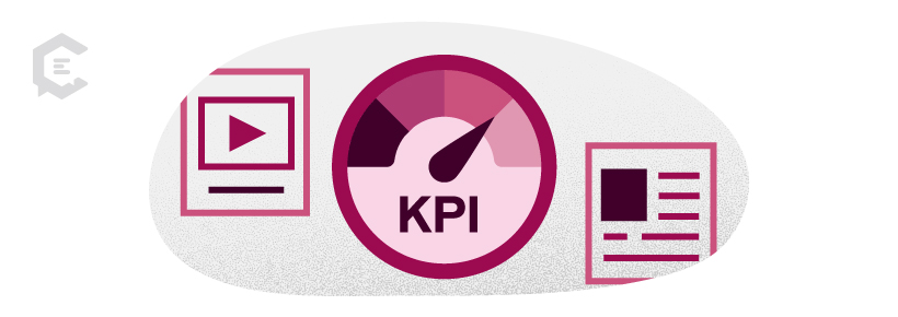 Before considering your KPIs, you want a solid content strategy in place.