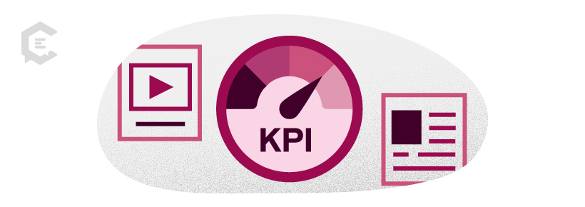 Before considering your KPIs, you want a solid content strategy in place.
