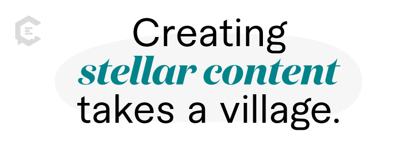 Creating stellar content takes a village.