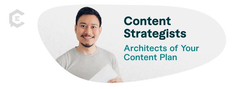 Content strategists are the architects of your content plan