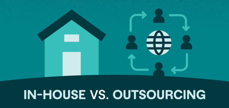 In-House vs. Outsourcing