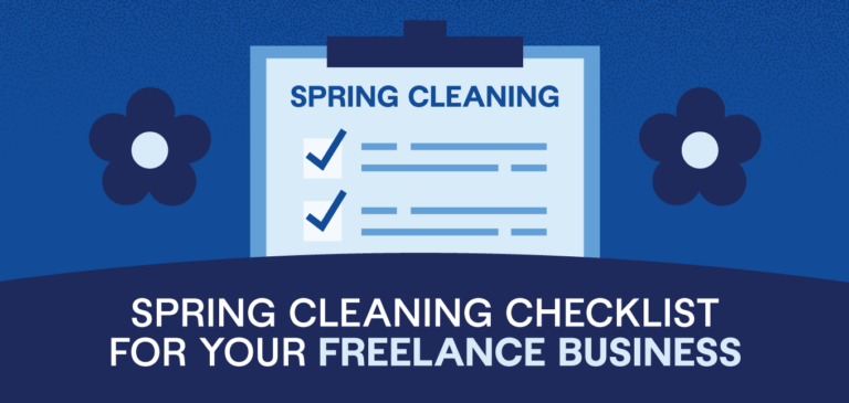Spring Cleaning Checklist for Your Freelance Business