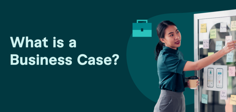 What is a business case?