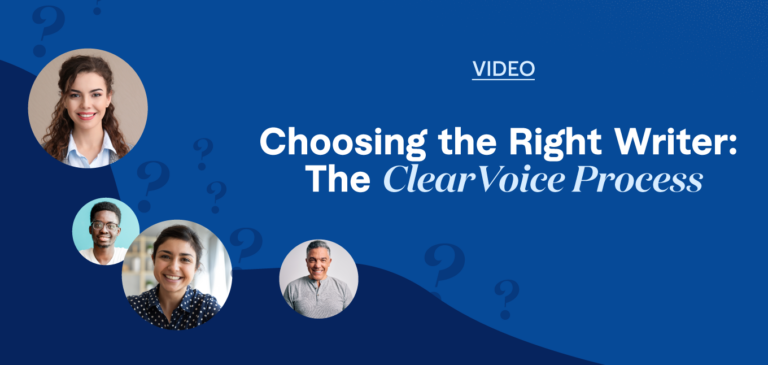 ClearVoice Choosing the Right Writer Process