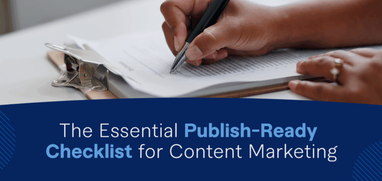 Publish-Ready Checklist for Content Marketing
