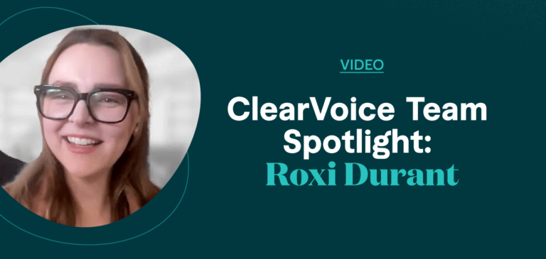 ClearVoice Team Spotlight Interview Roxi Durant