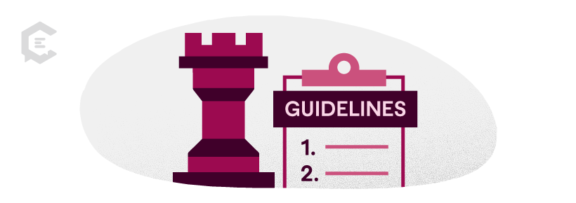 the backbone of your content strategy — editorial and brand guidelines. 