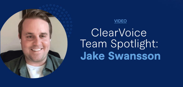 ClearVoice Team Spotlight: Jake Swansson
