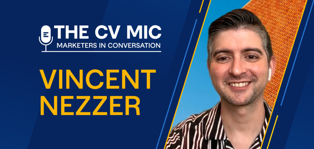 CV MIC: Vincent Nezzer, VP of Strategic Delivery at Avenue Z